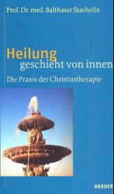 Heilung geschieht von innen