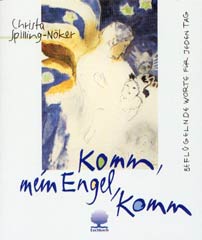 Komm, mein Engel, komm