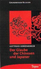 Der Glaube der Chinesen und Japaner