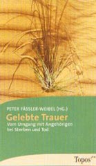 Gelebte Trauer