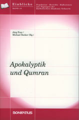 Apokalyptik und Qumran