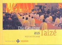 Die Gesänge aus Taizé