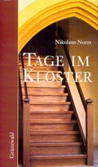Tage im Kloster