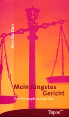 Mein jüngstes Gericht