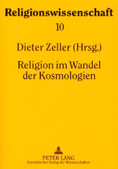 Religion im Wandel der Kosmolgien