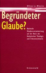 Begründeter Glaube?