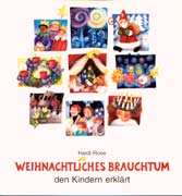 Weihnachtliches Brauchtum den Kindern erklärt