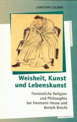 Weisheit, Kunst und Lebenskunst