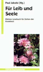 Für Leib und Seele