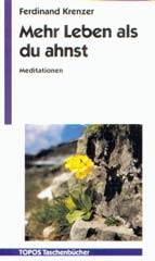 Mehr Leben als du ahnst