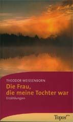 Die Frau, die meine Tochter war