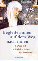 Begleiterinnen auf dem Weg nach innen