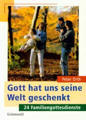 Gott hat uns seine Welt geschenkt