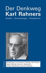 Der Denkweg Karl Rahners