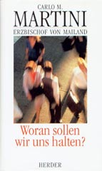 Woran sollen wir uns halten