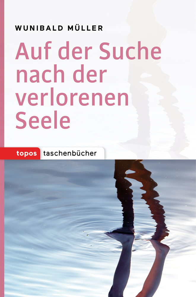Auf der Suche nach der verlorenen Seele
