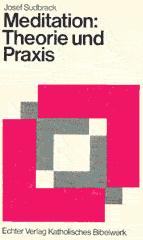 Meditationen: Theorie und Praxis