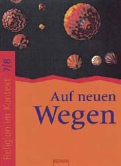 Auf neuen Wegen