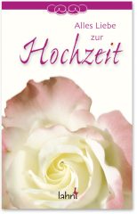 Alles Liebe zur Hochzeit