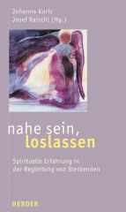 Nahe sein, loslassen