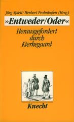 „Entweder / oder“