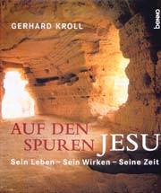 Auf den Spuren Jesu