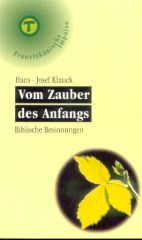 Vom Zauber des Anfangs