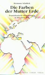 Die Farben der Mutter Erde