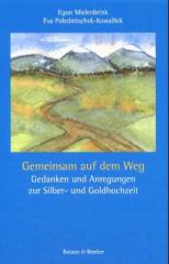 Gemeinsam auf dem Weg