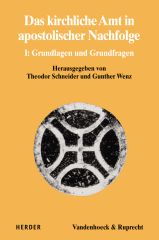 Das kirchliche Amt in apostolischer Nachfolge