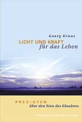 Licht und Kraft für das Leben