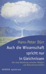 Auch die Wissenschaft spricht nur in Gleichnissen