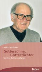 Gottessöhne, Gottestöchter