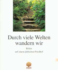 Durch viele Welten wandern wir