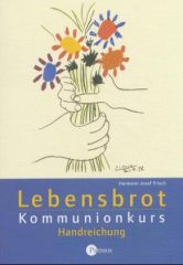 Lebensbrot – Handreichung