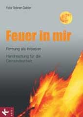 Feuer in mir
