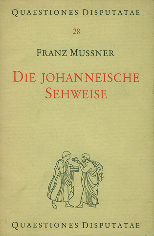 Die johanneische Sehweise und die Frage nach dem historischen Jesus