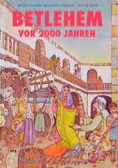 Betlehem vor 2000 Jahren