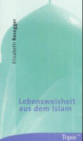 Lebensweisheit aus dem Islam