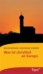 Was ist christlich an Europa