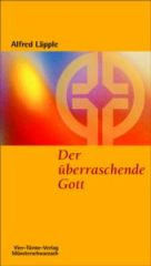 Der überraschende Gott