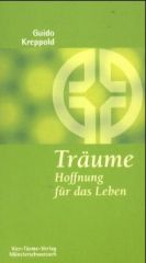 Träume – Hoffnung für das Leben