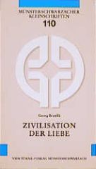 Zivilisation der Liebe