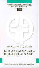 Der Abt als Arzt – Der Arzt als Abt