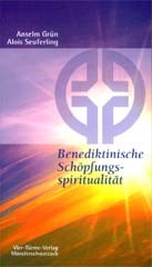 Benediktinische Schöpfungsspiritualität
