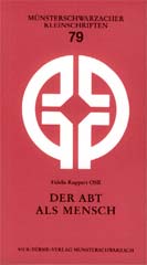 Der Abt als Mensch