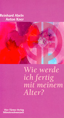 Wie werde ich fertig mit meinem Alter