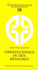 Christus finden in den Menschen