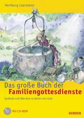 Das große Buch der Familiengottesdienste