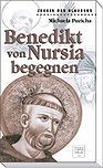 Benedikt von Nursia begegnen